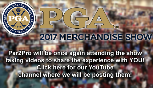 Click here to check out the videos from the 2017 PGA Merchandise Show